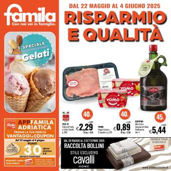 Volantino Famila - 22/5/2025 - 4/6/2025.