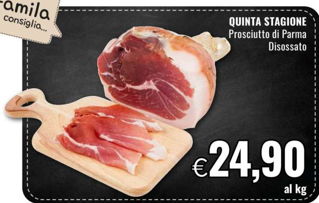 QUINTA STAGIONE Prosciutto di Parma Disossato