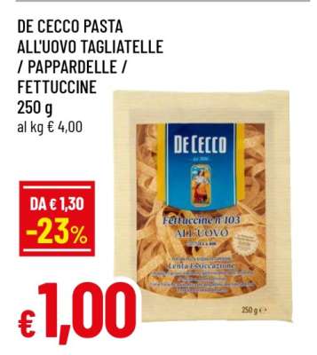 DE CECCO PASTA ALL'UOVO TAGLIATELLE / PAPPARDELLE / FETTUCCINE