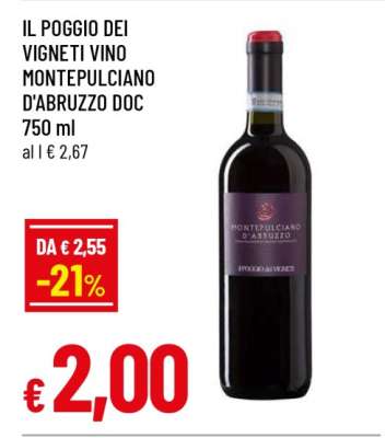IL POGGIO DEI VIGNETI VINO MONTEPULCIANO D'ABRUZZO DOC 750 ml
