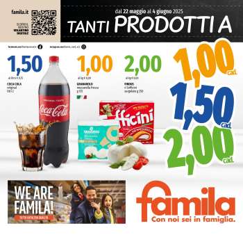 Volantino Famila - 22/5/2025 - 4/6/2025.