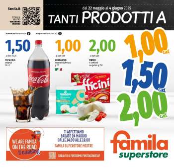 Volantino Famila - 22/5/2025 - 4/6/2025.