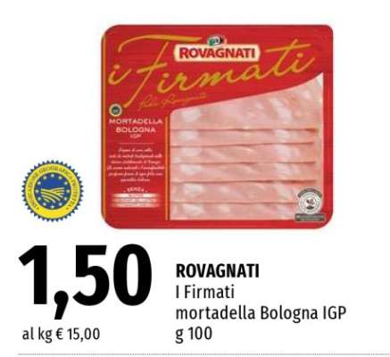 ROVAGNATI I Firmati mortadella Bologna IGP