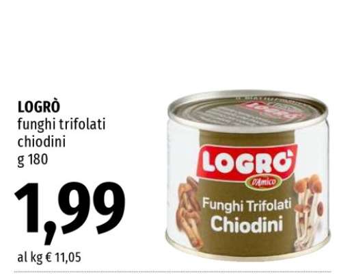 LOGRÒ FUNGHI TRIFOLATI CHIODINI