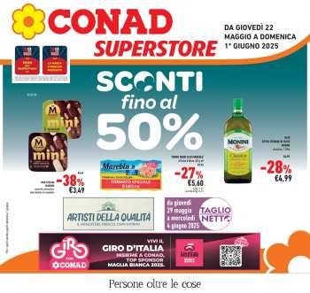 Volantino Conad Superstore - 22/5/2025 - 1/6/2025.
