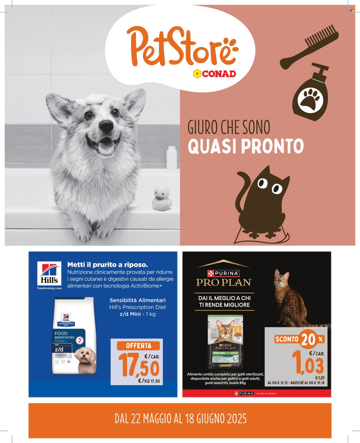 Volantino Pet Store Conad - 22/5/2025 - 18/6/2025. Pagina 1