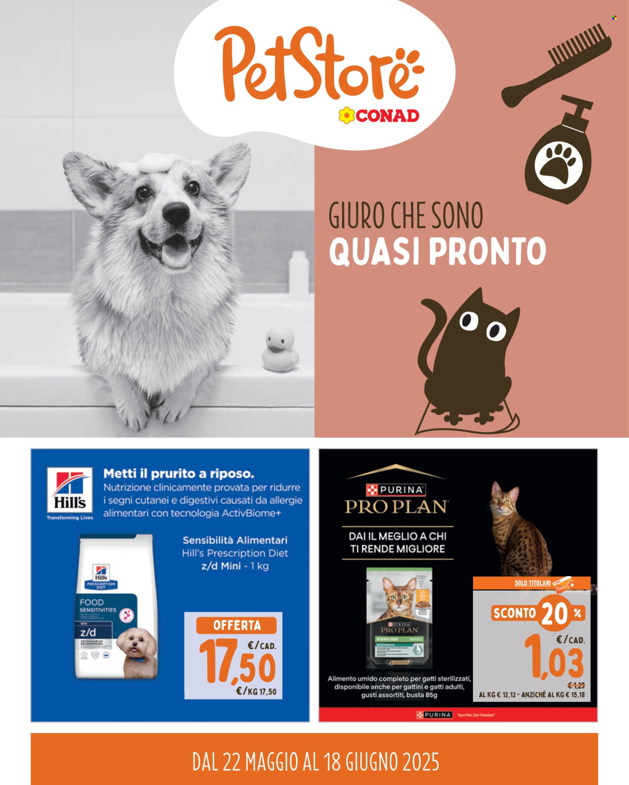 Volantino Pet Store Conad - 22/5/2025 - 18/6/2025. Pagina 1