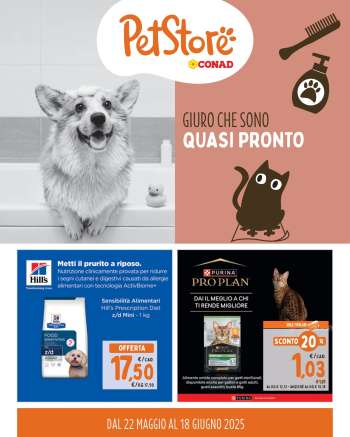 Volantino Pet Store Conad - 22/5/2025 - 18/6/2025.