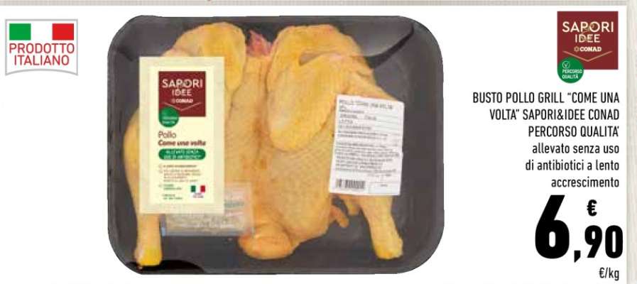 BUSTO POLLO GRILL “COME UNA VOLTA” SAPORI&IDEE CONAD PERCORSO QUALITA’