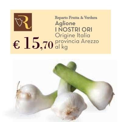 Aglione I NOSTRI ORI