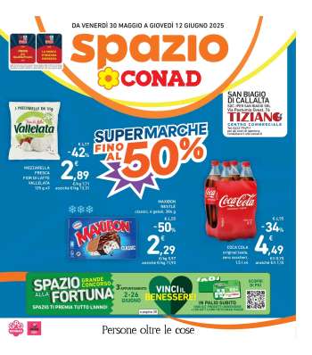 Volantino Spazio Conad - 30/5/2025 - 12/6/2025.