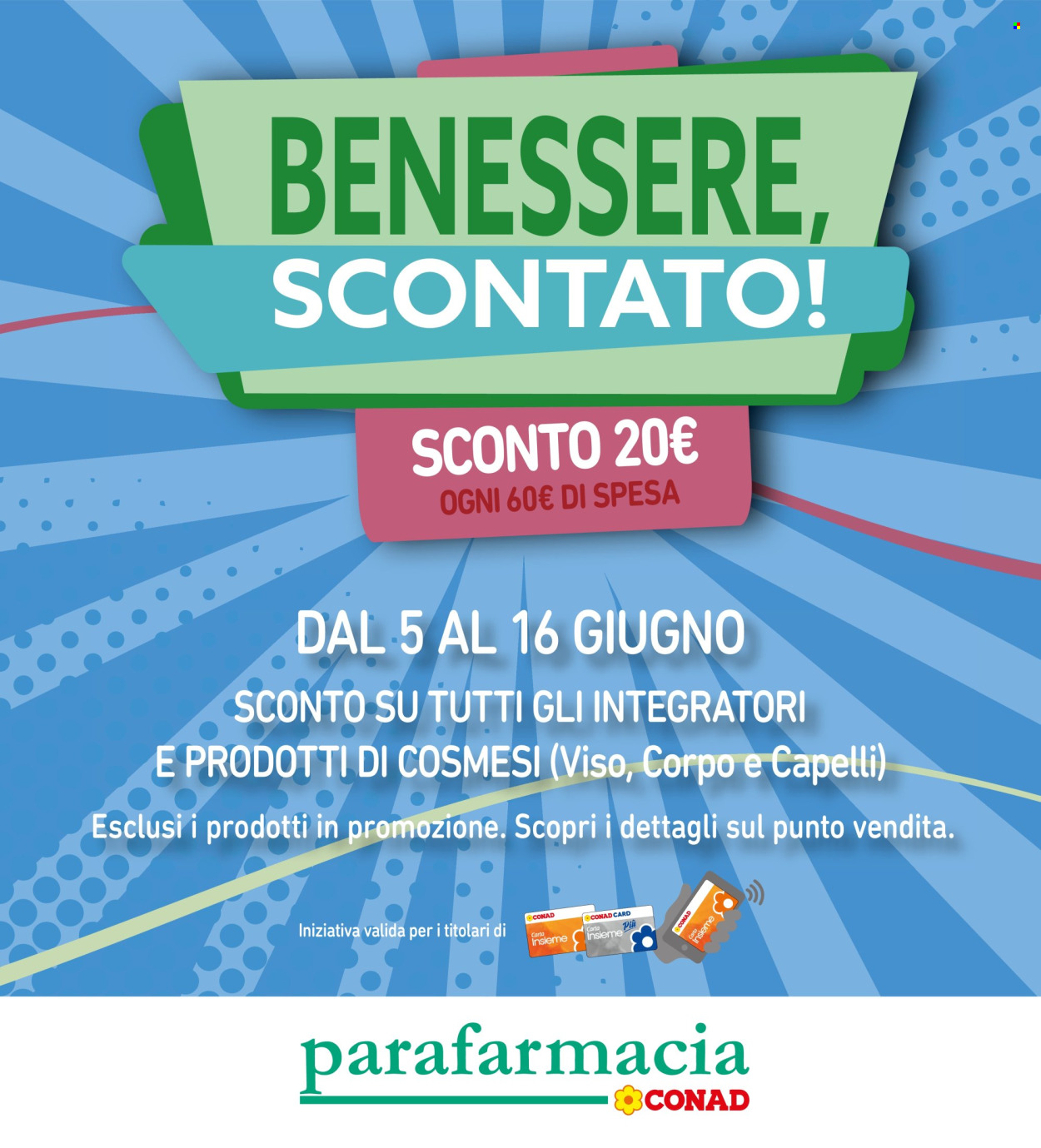 Volantino Spazio Conad - 3/6/2025 - 16/6/2025. Pagina 32