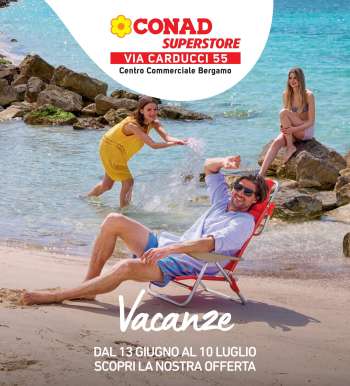 Volantino Conad Superstore - 13/6/2025 - 10/7/2025.