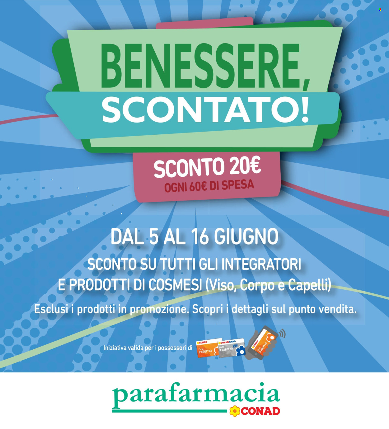 Volantino Conad Superstore - 13/6/2025 - 26/6/2025. Pagina 41