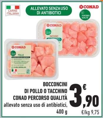 BOCCONCINI DI POLLO O TACCHINO CONAD PERCORSO QUALITÀ