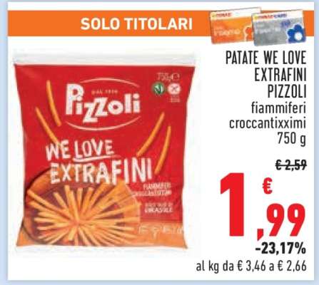 PATATE WE LOVE EXTRAFINI PIZZOLI