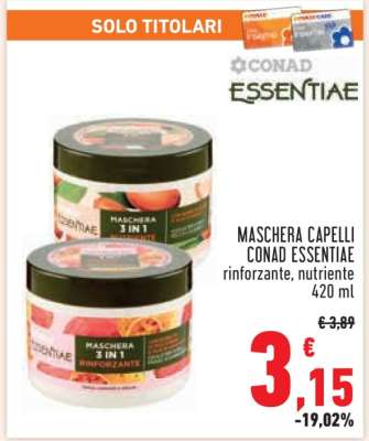 MASCHERA CAPELLI CONAD ESSENTIAE