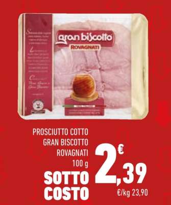 Prosciutto Cotto Gran Biscotto Rovagnati