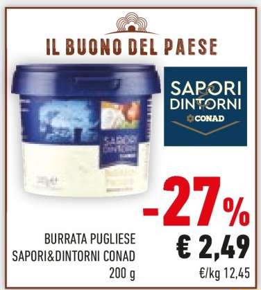 Burrata Pugliese Sapori&Dintorni Conad