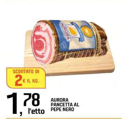 Aurora Pancetta al Pepe Nero
