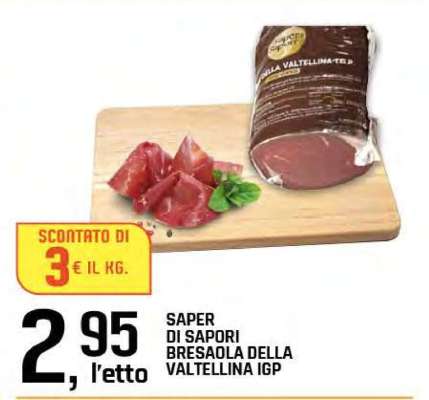 SAPER DI SAPORI BRESAOLA DELLA VALTELLINA IGP