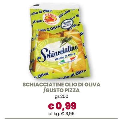 SCHIACCIATINE OLIO DI OLIVA /GUSTO PIZZA