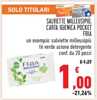 SALVIETTE MILLEUSIPÌÙ, CARTA IGIENICA POCKET FRIA