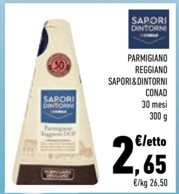 PARMIGIANO REGGIANO SAPORI&DINTORNI CONAD