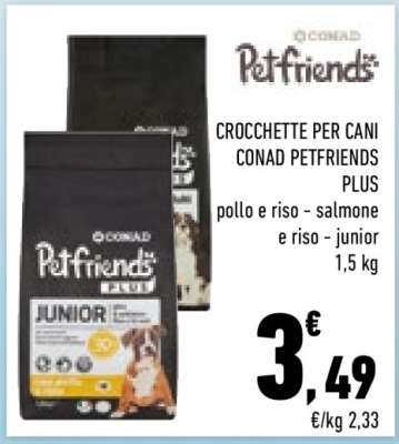 CROCCHETTE PER CANI CONAD PETFRIENDS PLUS