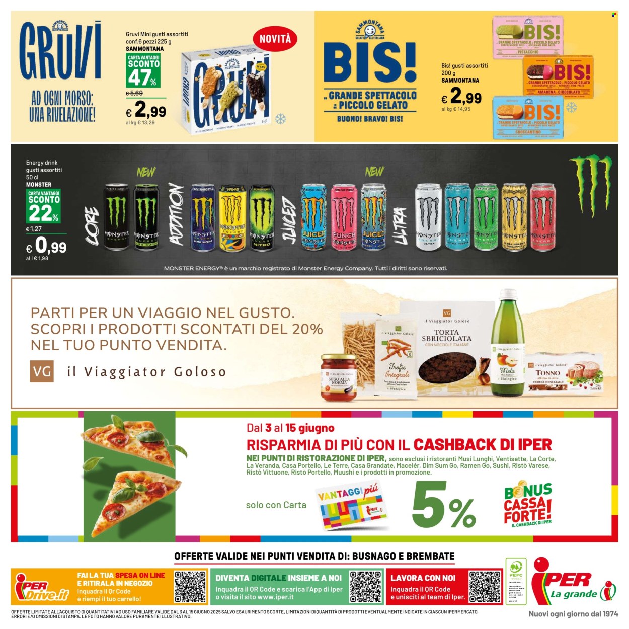 Volantino Iper, La grande i - 3/6/2025 - 15/6/2025. Pagina 40