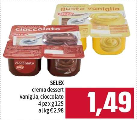 SELEX crema dessert vaniglia, cioccolato