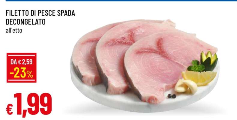 FILETTO DI PESCE SPADA DECONGELATO