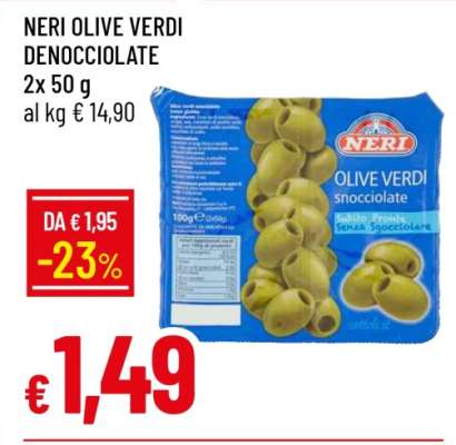 NERI OLIVE VERDI DENOCCIOLATE