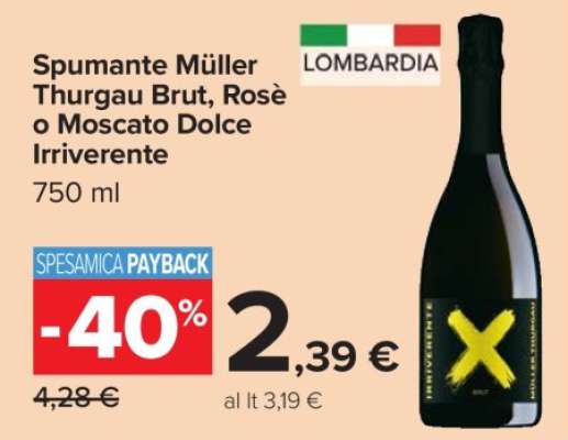 Spumante Müller Thurgau Brut, Rosè o Moscato Dolce Irriverente