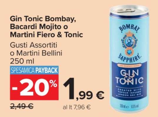 Gin Tonic Bombay, Bacardi Mojito o Martini Fiero & Tonic