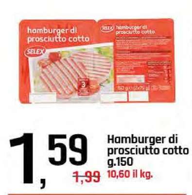 Hamburger di prosciutto cotto g.150