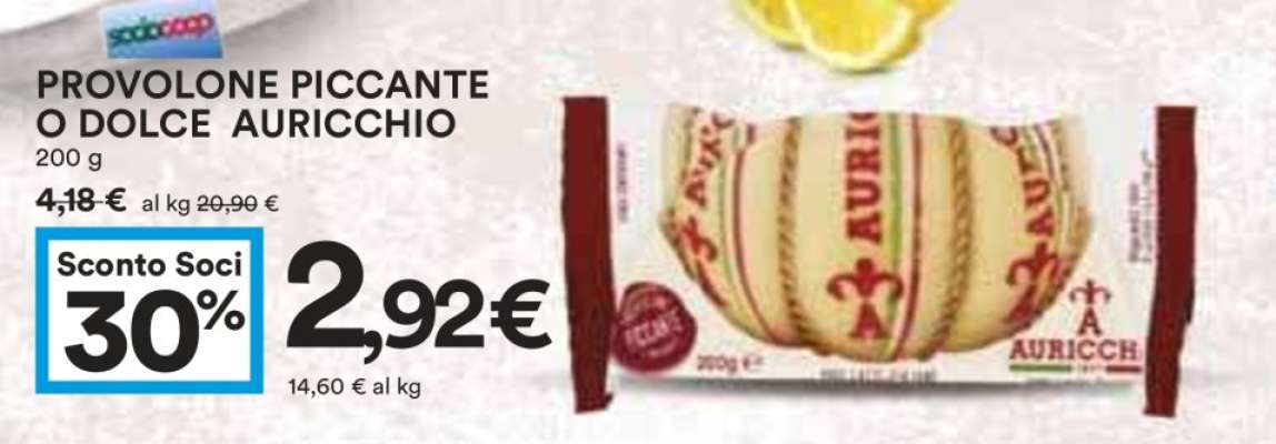 PROVOLONE PICCANTE O DOLCE AURICCHIO