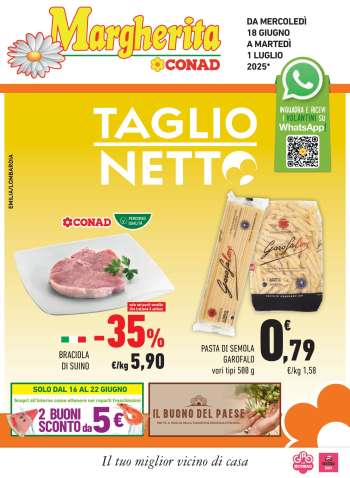 Volantino Margherita Conad - 18/6/2025 - 1/7/2025.