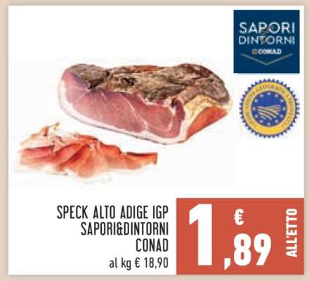 SPECK ALTO ADIGE IGP SAPORI&DINTORNI CONAD