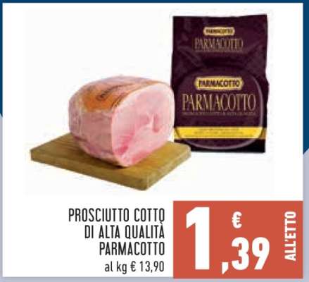 PROSCIUTTO COTTO DI ALTA QUALITA' PARMACOTTO