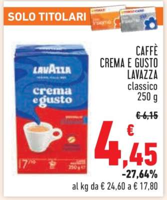 CAFFÈ CREMA E GUSTO LAVAZZA classico 250 g