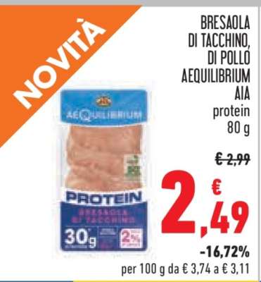 BRESAOLA DI TACCHINO, DI POLLO AEQUILIBRIUM