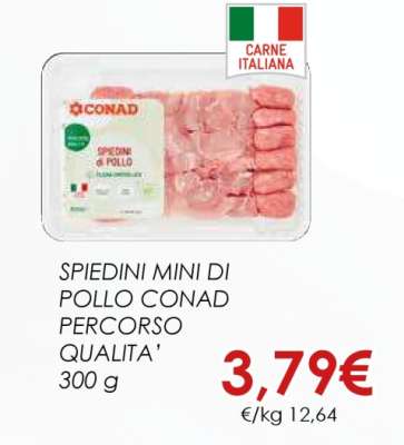 SPIEDINI MINI DI POLLO CONAD PERCORSO QUALITA’