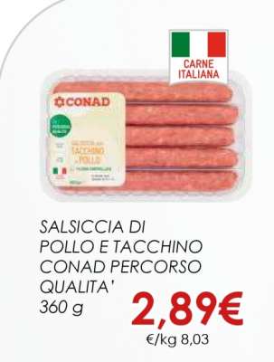 Salsiccia di Pollo e Tacchino Conad Percorso Qualità