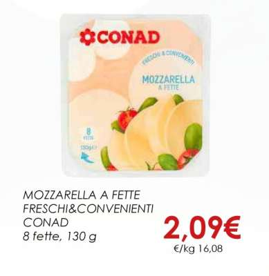 MOZZARELLA A FETTE FRESCHI&CONVENIENTI CONAD