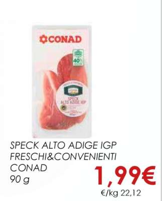 SPECK ALTO ADIGE IGP FRESCHI&CONVENIENTI CONAD