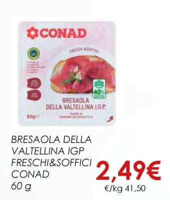 Bresaola della Valtellina IGP Freschi & Soffici CONAD