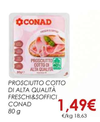Prosciutto cotto di alta qualità Freschi & Soffici CONAD