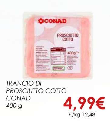 TRANCIO DI PROSCIUTTO COTTO CONAD