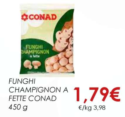 FUNGHI CHAMPIGNON A FETTE CONAD